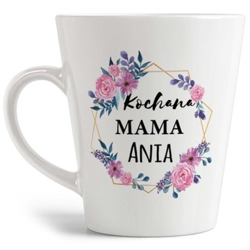 KUBEK LATTE DZIEŃ MAMY PREZENT + IMIĘ