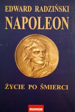 Napoleon. Życie po śmierci Edward Radziński