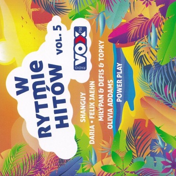 W Rytmie Hitów 5 Lato 2022 VOX FM 2CD TI AMO BAJKA