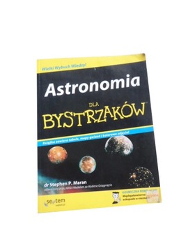 Astronomia dla bystrzaków Stephen Maran