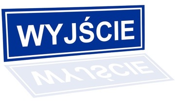 TABLICA TABLICZKA INFORMACJA WYJŚCIE PCV 32x10,5