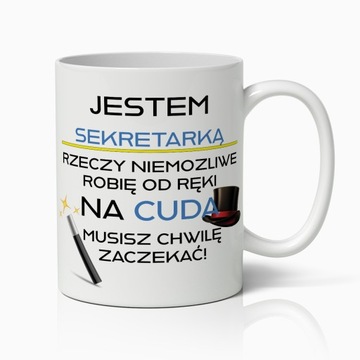 KUBEK BIAŁY ŚMIESZNY PREZENT DLA SEKRETARKI CUDA