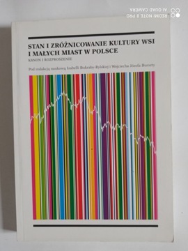 STAN I ZRÓŻNICOWANIE KULTURY WSI I MAŁYCH MIAST W POLSCE (DB+)