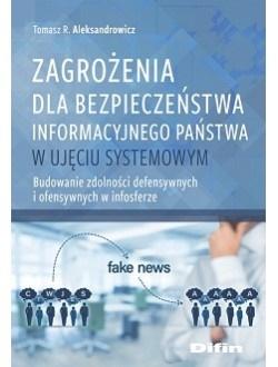 ZAGROŻENIA DLA BEZPIECZEŃSTWA INFORMACYJNEGO.. TOMASZ R. ALEKSANDROWICZ