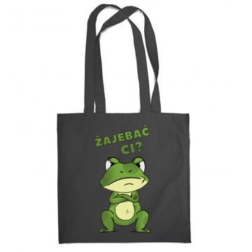 TORBA BAWEŁNA PREZENT ŻABA ŻAJEBAĆ CI SUPER