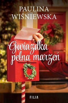 Gwiazdka pełna marzeń Paulina Wiśniewska