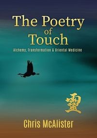 THE POETRY OF TOUCH CHRIS MCALISTER