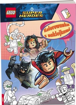 LEGO DC Super Heroes Kolorowanka z naklejkami Praca zbiorowa