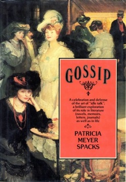 Gossip - Spacks, Patricia Meyer EBOOK