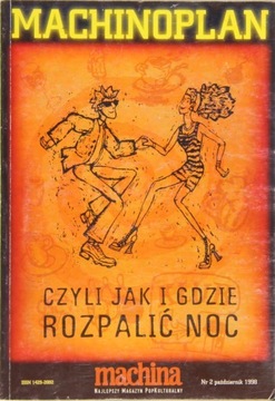 MACHINOPLAN CZYLI JAK I GDZIE ROZPALIĆ NOC
