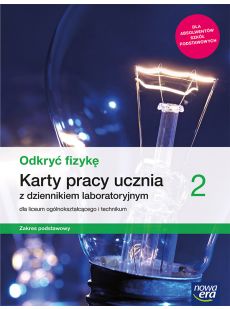 FIZYKA ODKRYĆ FIZYKĘ KARTY PRACY KLASA 2 PIOTROWSK