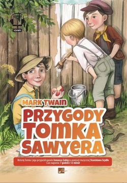 Audiobook | PRZYGODY Tomka Sawyera - Mark Twain