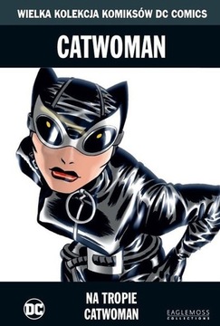 FOLIA WKKDC TOM 28 CATWOMAN NA TROPIE CATWOMAN