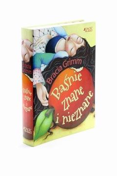 Baśnie znane i nieznane Grimm