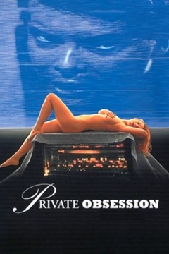 Private Obsession (Prywatna obsesja) 1995r DVD