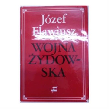 Wojna żydowska - Józef Flawiusz