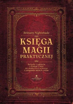 KSIĘGA MAGII PRAKTYCZNEJ RYTUAŁY / NIGHTSHADE