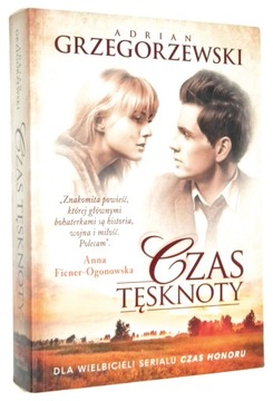 Adrian Grzegorzewski CZAS TĘSKNOTY [wyd.I 2014]