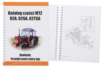 KATALOG CZĘŚCI MTZ 82A 82SA 82TSA + STARY MOST !!