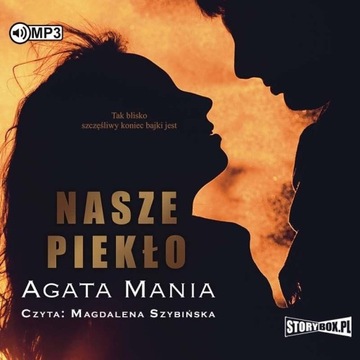 NASZE PIEKŁO AUDIOBOOK AGATA MANIA