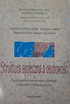 Słomczyński Struktura społeczna a osobowość BDB