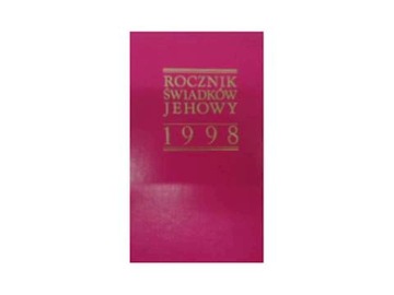 Roczni swiadków Jehowy 1998 - praca zbiorowa