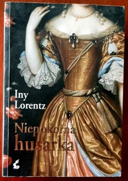 Niepokorna husarka Iny Lorentz