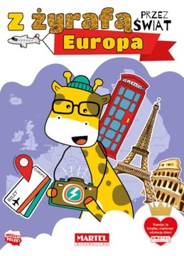 Kolorowanka - Z ŻYRAFĄ przez świat EUROPA