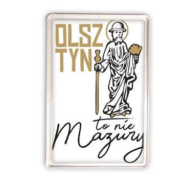 magnes akrylowy olsztyn to nie mazury