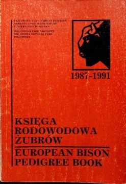 Księga Rodowodowa żubrów 1987 1997