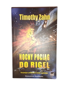 Nocny pociąg do Rigel Zahn