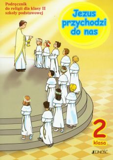 Religia Jezus przychodzi do nas kl.2 podręcznik