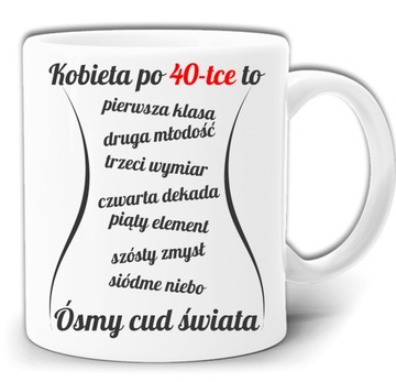 40 URODZINY KOBIETA PO 40-TCE KUBEK +PUDEŁKO GW177