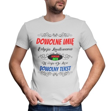 KOSZULKA MĘSKA PREZENT URODZINY DOWOLNE IMIĘ TEKST
