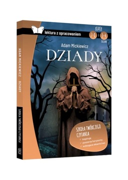 Dziady Lektura z opracowaniem A. Mickiewicz TWARDA