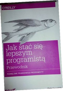 Jak stać się lepszym programistą. Przewodnik