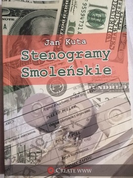 Stenogramy Smoleńskie Jan Kuta
