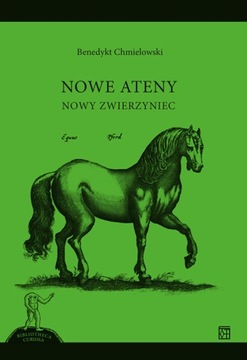 Nowe Ateny. nowy zwierzyniec Praca zbiorowa