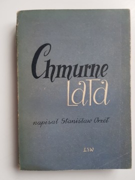 Chmurne lata , ORZEŁ