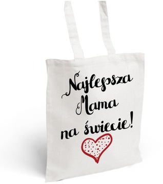 TORBA Z NADRUKIEM DLA MAMY PREZENT NA DZIEŃ MATKI