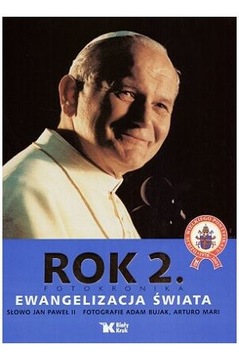Rok 2. Ewangelizacja świata Fotokronika Słowo Jan