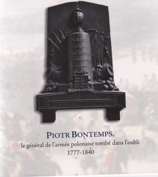 Piotr Bontemps Zapomniany Generał Wojska Polskiego