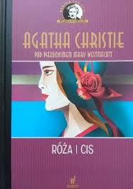 RÓŻA I CIS - Agatha Christie