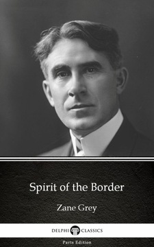 Spirit of the Border by Zane Grey -... - ebook