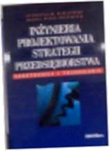 Inżynieria projektowania strategi przedsiębiorstwa