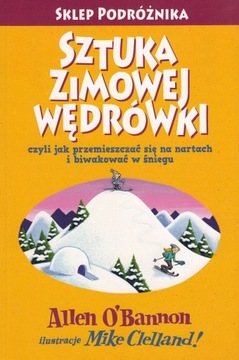 SZTUKA ZIMOWEJ WĘDRÓWKI PORADNIK SKLEP PODRÓŻNIKA