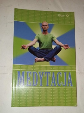 Medytacja. Eidan Or