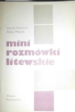 Mini-rozmówki litewskie - Larysa. Stachura