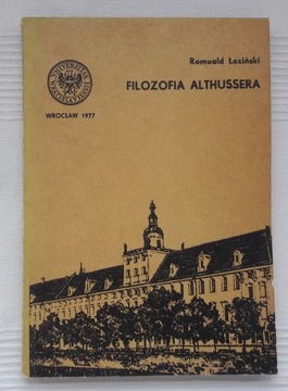 Filozofia Althussera Romuald Łoziński Spis treści
