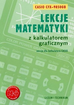 Ebook | Lekcje matematyki z kalkulatorem graficznym. Wersja dla kalkulatora